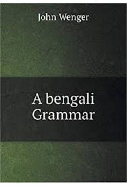 A Bengali Grammar